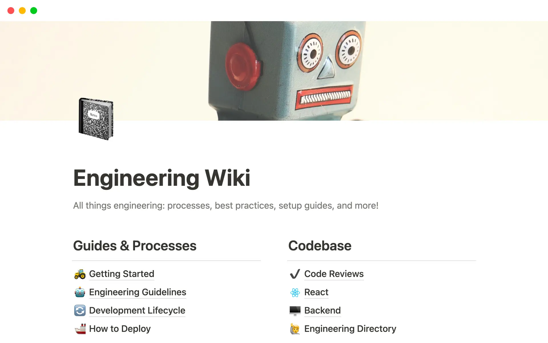 Our Engineering teamspace keeps technical docs structured for daily use while staying accessible to cross-functional teams. With tailored templates, stakeholder-friendly views, and verified pages, knowledge stays organized, up-to-date, and discoverable.